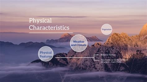 Physical Features by Rosario Tinoco on Prezi