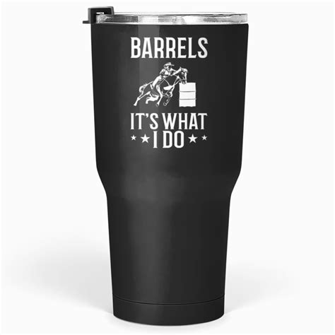 Barrel Racing Clothes Barrel Racer Quotes Barrel Racing Tumblers 30 Oz