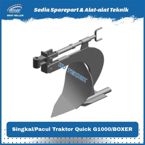 Singkal Pacul Traktor Bajak Sawah Quick G Quick Boxer Original