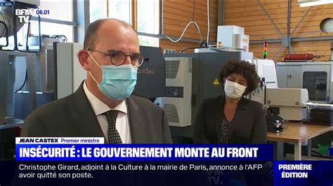 Le Gouvernement Monte Au Front Sur L Ins Curit Vid O Dailymotion