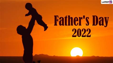 When Is Father S Day 202 In India Know Date History And Significance