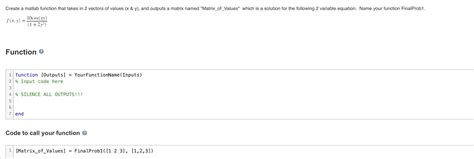 Solved Create A Matlab Function That Takes In 2 Solutioninn