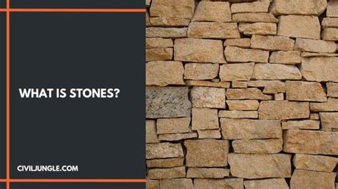 What Is Stone Types Of Stones Used For Building Constructions