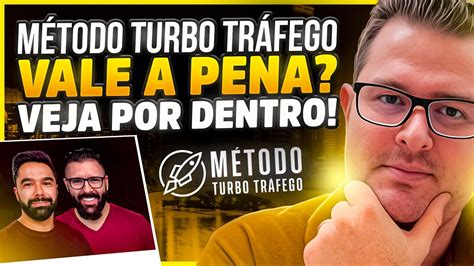 Curso M Todo Turbo Tr Fego Vale A Pena Em Veja O Mtt Por Dentro