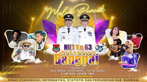 Malam Puncak Hut Kabupaten Banggai Ke Youtube