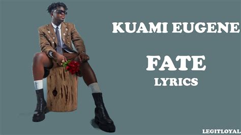 Kuami Eugene Fate Lyrics Youtube