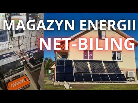 Net Biling I Magazyny Energii Czy Ma To Sens Ile Zyskasz Darmowej