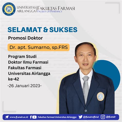 Resmi Menyandang Gelar Doktor Selamat Untuk Dr Apt Sumarno Sp FRS