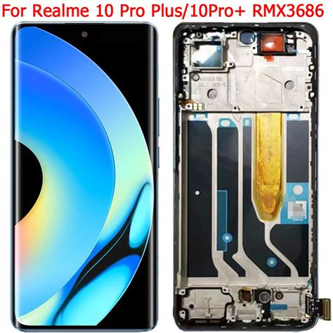 6-7-Realme-10Pro-LCD-For-OPPO-Realme-10-Pro-Plus-RMX3686-RMX3687-LCD ...