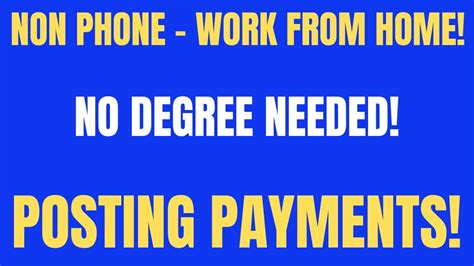 Non Phone Work From Home Job No Degree Posting Payments Work At