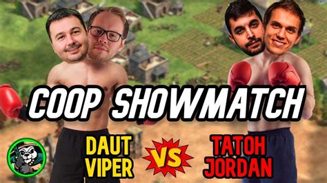 The Delicious Co Op Showmatch Viper Daut Vs Tatoh Jordan Youtube