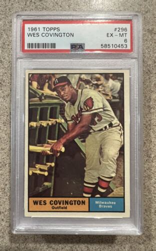 Topps Wes Covington Psa Ex Nm Braves Fresh Graded Slab Ebay