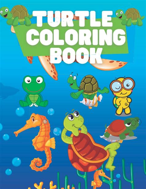 Turtle Coloring Book: Turtle coloring, Turtle coloring book for kids ...