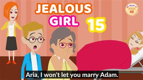 Jealous Girl Episode 15 English Story 4u Innocent Girl Story