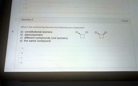 Solved What Is The Relationship Between The Following Two Compounds Constitutional Isomers