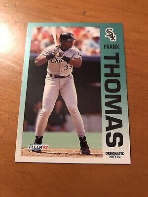 Frank Thomas Fleer Baseball Card Chicago White Sox Hof Ebay