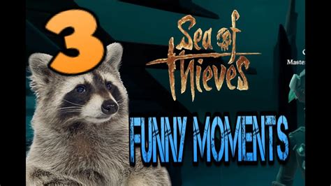 Sea of thieves - Funny moments #3 - YouTube