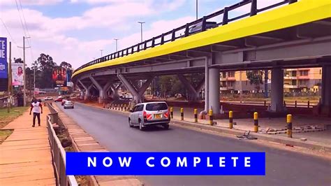 T Mall Flyover In Nairobi Kenya Is Now Complete And In Use Youtube