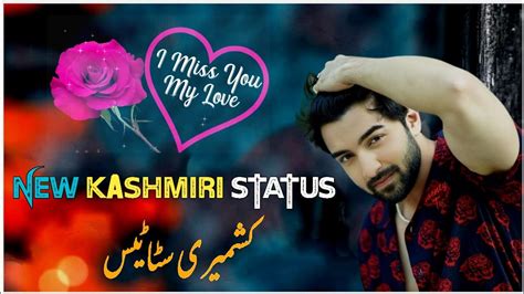 New KashmiriBreakup Whatsapp Status New Kashmiri Song YouTube