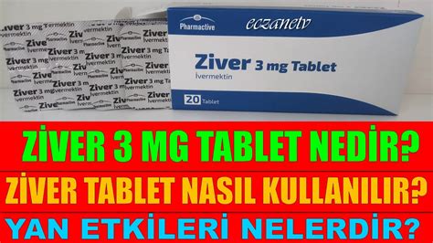 Ziver Mg Tablet Nedir Ziver Mg Tablet In Yan Etkileri Nelerdir