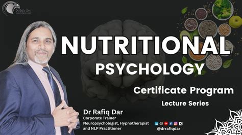 Nutritional Psychology Introduction L Dr Rafiq Dar Nutritional