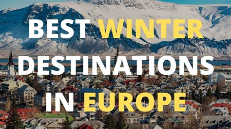 Best Winter Destinations In Europe Youtube