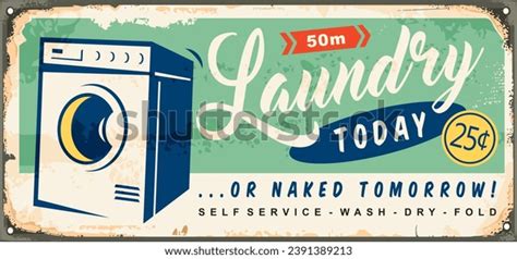 Laundry Today Naked Tomorrow Vintage Tin Stock Vector Royalty Free Shutterstock