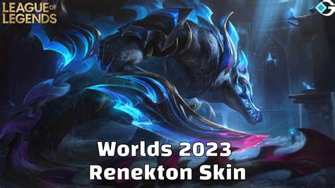 Worlds 2023 Renekton Skin Exclusive Chroma Splash Art Price