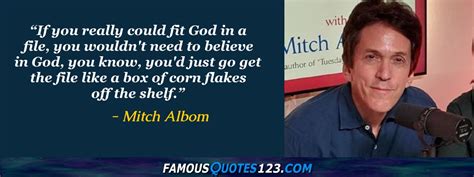 Mitch Albom Quotes on Death, Life, Inspiration and Love