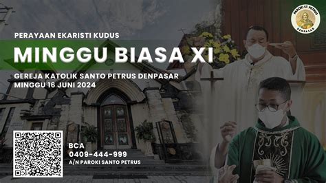 Perayaan Ekaristi Hari Minggu Biasa Xi Paroki St Petrus Denpasar