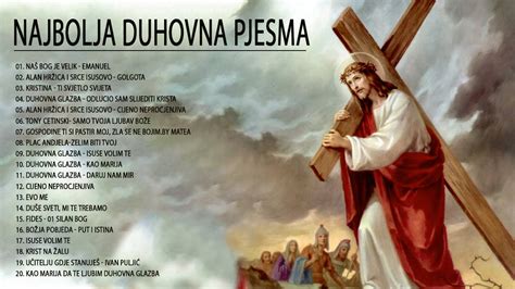 Najljep E Svete Pjesme Najbolje Duhovne Pjesme Duhovna Glazba Za