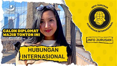 Info Jurusan Hubungan Internasional Fisip Ui Youtube