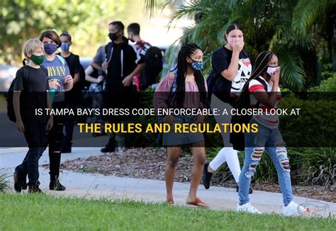 Is Tampa Bay's Dress Code Enforceable: A Closer Look At The Rules And ...