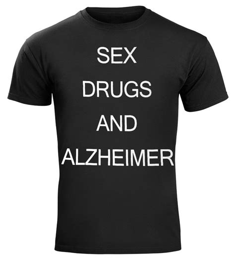 Koszulka Sex Drugs And Alzheimer Sklep Rockmetalshop Pl