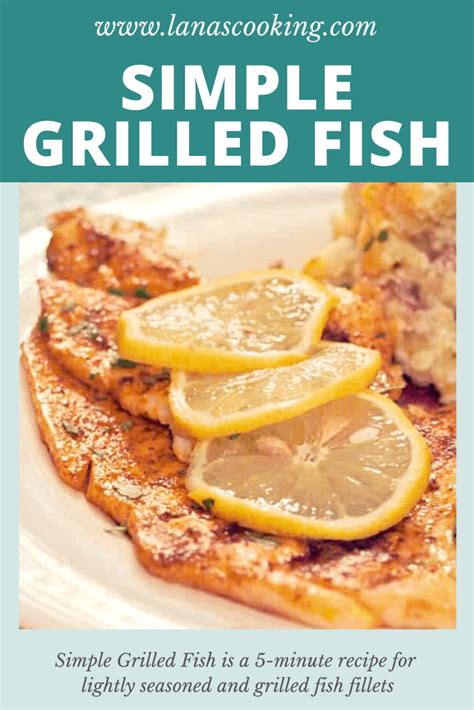 Simple Seasoned Grilled Fish Easy Dinner Recipe From Lanas Cooking