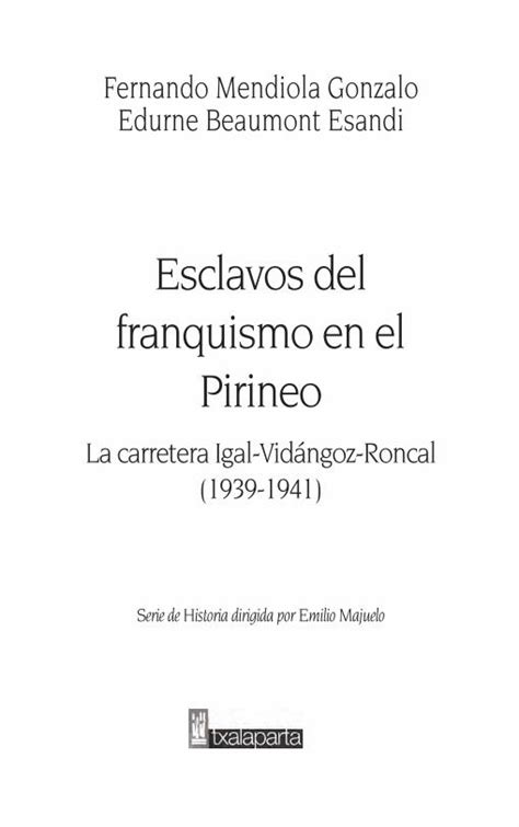 PDF Esclavos Del Franquismo En El Pirineo Del 5 Esclavos Del