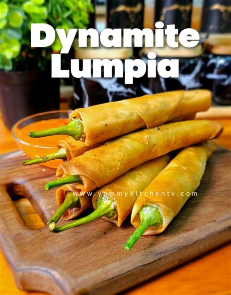 Dynamite Lumpia Yummy Kitchen