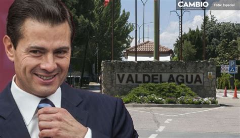 Peña Nieto Tiene Visa Dorada En España Vive En Zona Exclusiva De Madrid