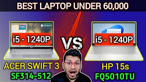 Acer Swift 3 Vs HP 15s Fq5010TU Which Is Better HP 15s Fq5010TU