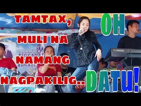 Oh DATU By Tamtax Tamtax Muli Na Namang Nagpakilig Viral Macthoys