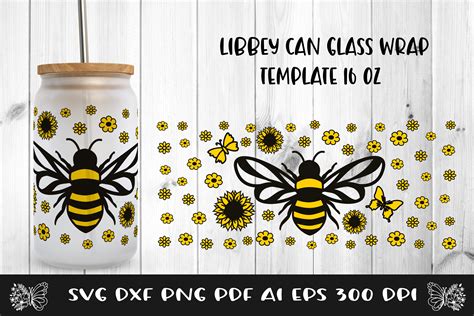 Libbey Glass Wrap Bee SVG Can Glass Full Wrap Cut File By Samaha Shop