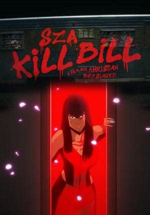 SZA Kill Bill Music Video 2023 FilmAffinity