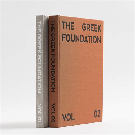 The Greek Foundation Volume Series The Greek Foundation