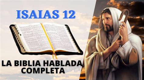 Isaias La Biblia Hablada En Espa Ol Completa El Evangelio De Hoy