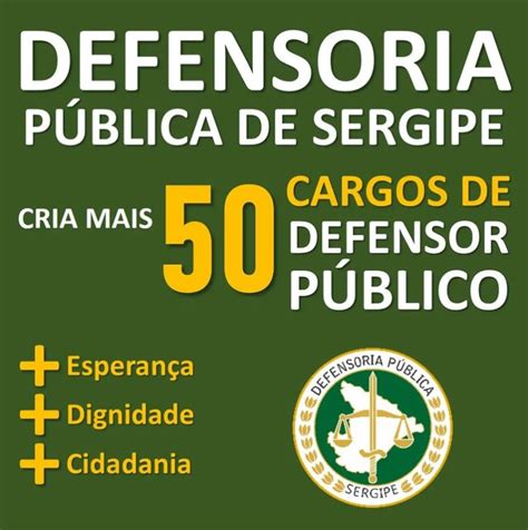 Concurso Dpe Se Defensor Rg O Cria Vagas Para O Quadro