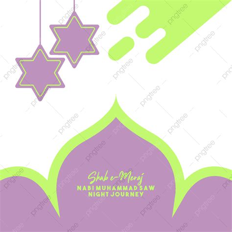 Plantilla De Vector De Dise O De Viaje Nocturno De Isra Miraj Png