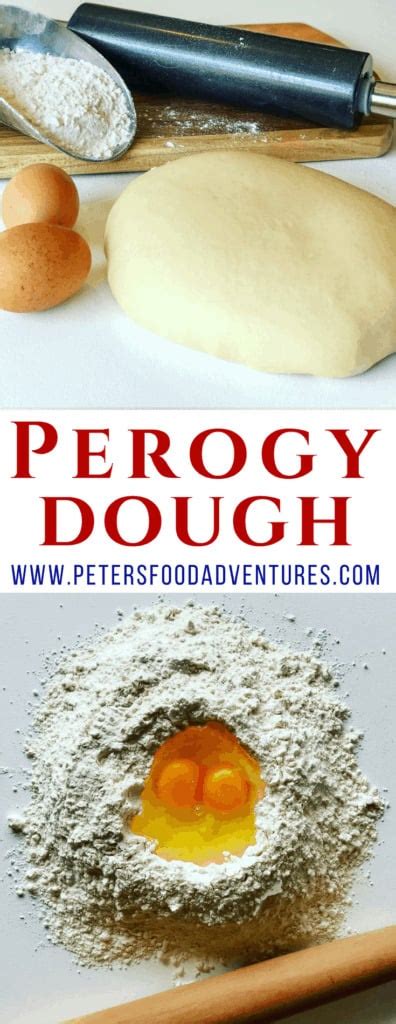 Pierogi Dough - Peter's Food Adventures