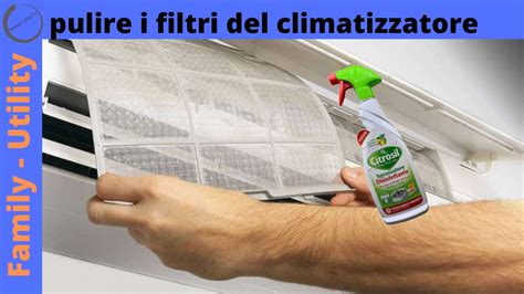 Come Pulire I Filtri Del Condizionatore Climatizzatore YouTube