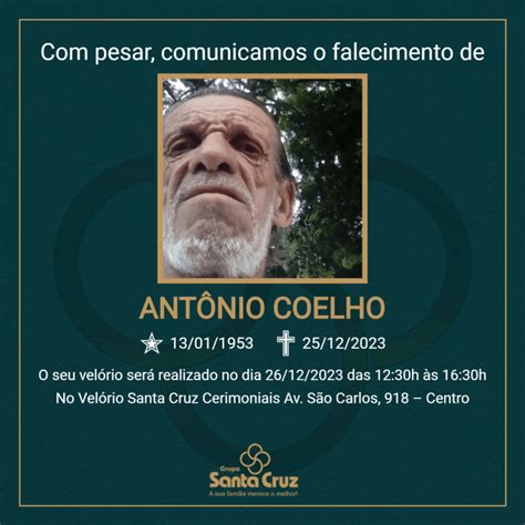 Grupo Santa Cruz Comunica O Falecimento Aos 70 Anos De Antonio Coelho