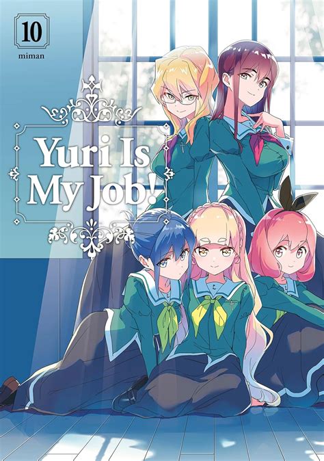 Yuri Is My Job 10 Miman 9781646516193 Books